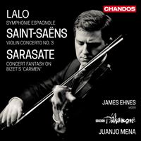 Lalo : Symphonie Espagnole ; Saint-Saens : Violin Concerto Numéro 3