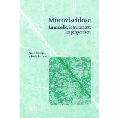 La mucoviscidose