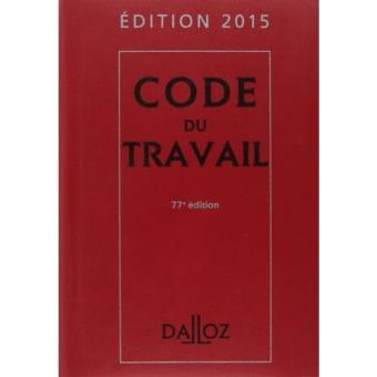 Code Dalloz Expert Travail 2015 13ème édition - Livre CD-ROM ...