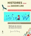 Histoires pour bien savoir lire