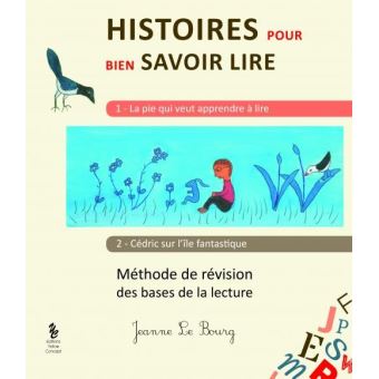 Histoires pour bien savoir lire