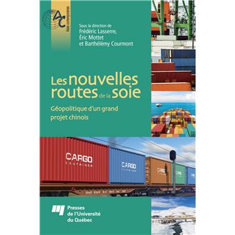 Les nouvelles routes de la soie