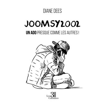 Joomsy2002 - Un ado presque comme les autres !