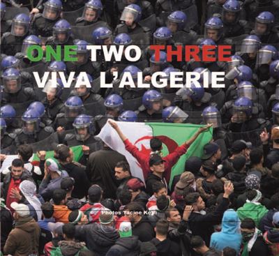 One Two Three Viva L'Algérie - Yacine Ketfi - broché
