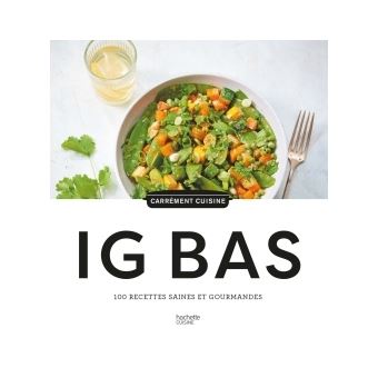 100 recettes IG BAS
