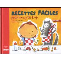 Recettes faciles pour mon p'tit loup