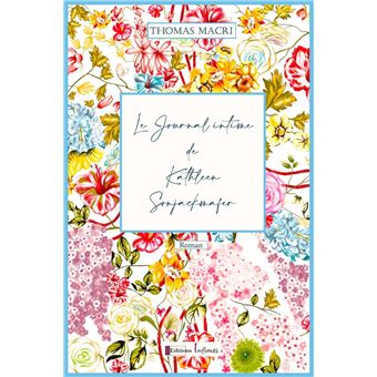 Le journal intime de Kathleen Sonjackmafer