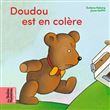 Doudou est en colère !
