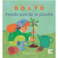 Prends soin de ta planète
