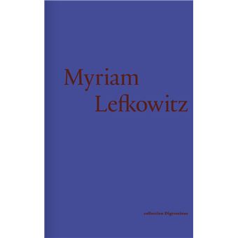 Myriam Lefkowitz