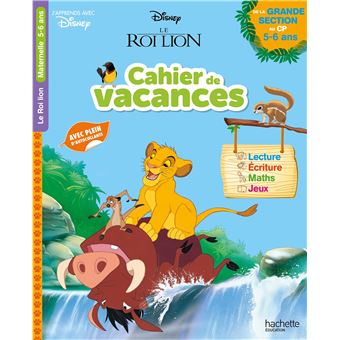 Disney - Le Roi Lion - De la Grande Section au CP - Cahier de vacances 2021