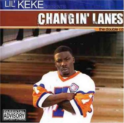 Lil keke chanhin lanes