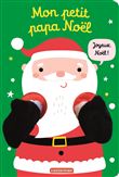 Viens dans mes bras ! - Mon petit papa Noël