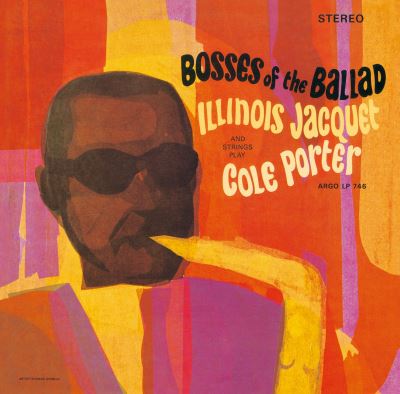 Boss of the ballad illinois jacquet plays cole