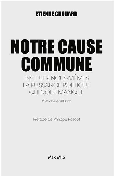 Etienne chouard la cause commune