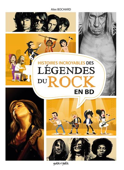 Histoires incroyables des legendes du rock en bd