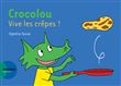 Crocolou, vive les crêpes !