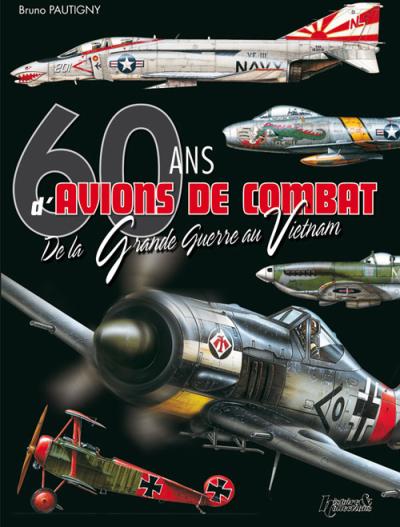 60 ans de guerre aérienne 1914-1974 - Bruno Pautigny - relié