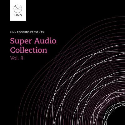 Linn Super audio collection Volume 8