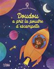 Doudou a pris la poudre d'escampette