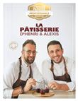 La Pâtisserie d'Henri et Alexis