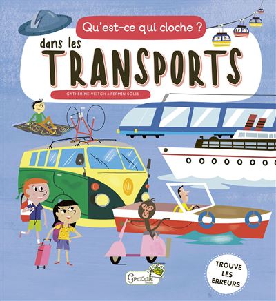 Qu'est-ce qui cloche ? Dans les transports