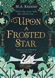 Upon a Frosted Star