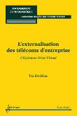 Externalisation des télécoms d'entreprise