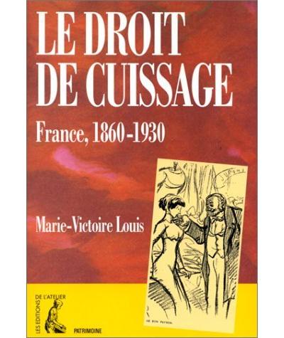 Droit de cuissage 1860-1930