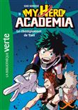 My Hero Academia 03 - Le championnat de Yuei