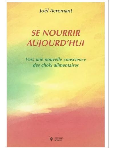 Se nourrir aujourd'hui