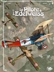 Pilote a l'edelweiss (le) - pilote a l'edelweiss - integrale 15 ans