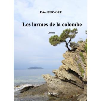 Les larmes de la colombe - 1