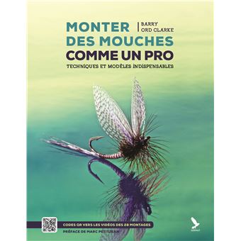 Monter des mouches comme un pro