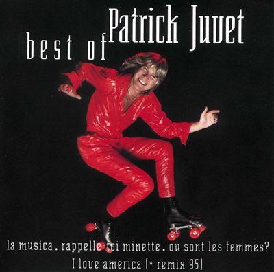 Best of Patrick Juvet
