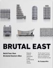 Brutal East
