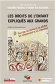 Les droits de l'enfant expliqués aux grands