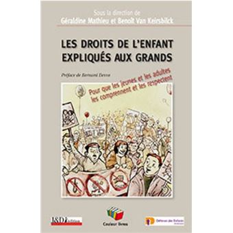 Les droits de l'enfant expliqués aux grands