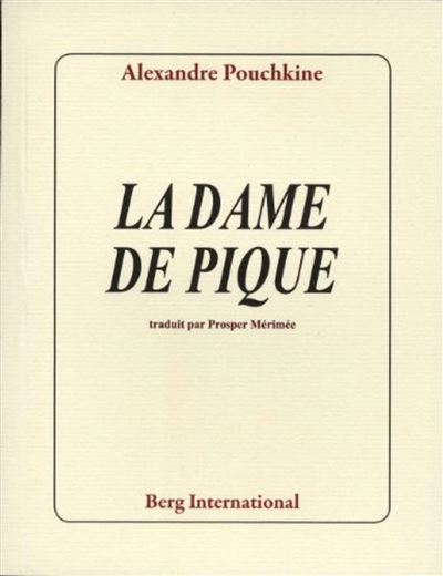 La Dame De Pique Broché Alexandre Sergueïevitch Pouchkine Achat Livre Fnac 9347