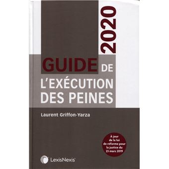 Guide de l'exécution des peines 2020