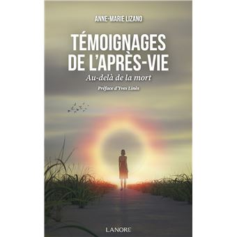 Témoignages de l'après-vie