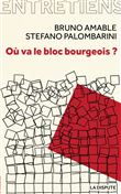 Où va le bloc bourgeois ?