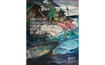 AMERICAN TREASURES. THE BRANDYWINE RIVER MUSEUM OF ART