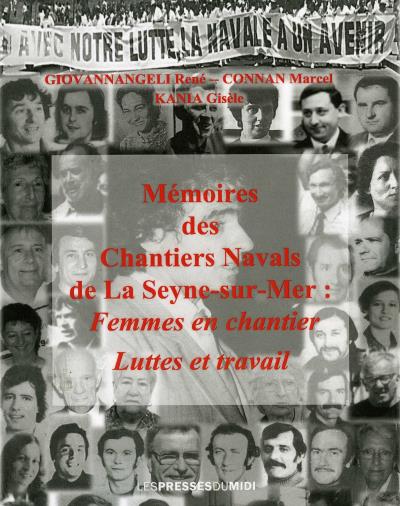 Mémoires des chantiers navals de la Seyne-sur-Mer