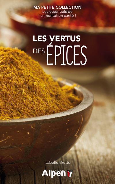 Les vertus des epices - ma petite collection - Isabelle Brette - Poche