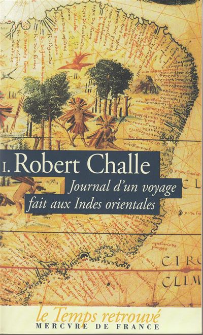 Journal d'un voyage fait aux Indes Orientales (Tome 1-Février 1690 - août 1690)