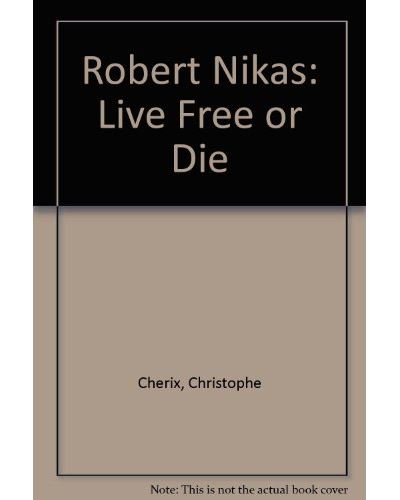 To live free or die.