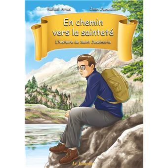 L'histoire de Saint Josémaria - BD