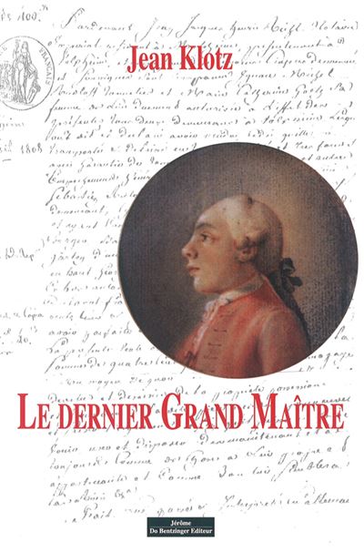 Le dernier Grand Maître - Jean Klotz - broché