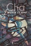J'avais 21 ans…